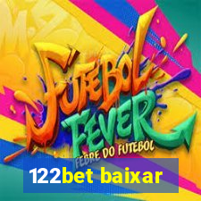 122bet baixar